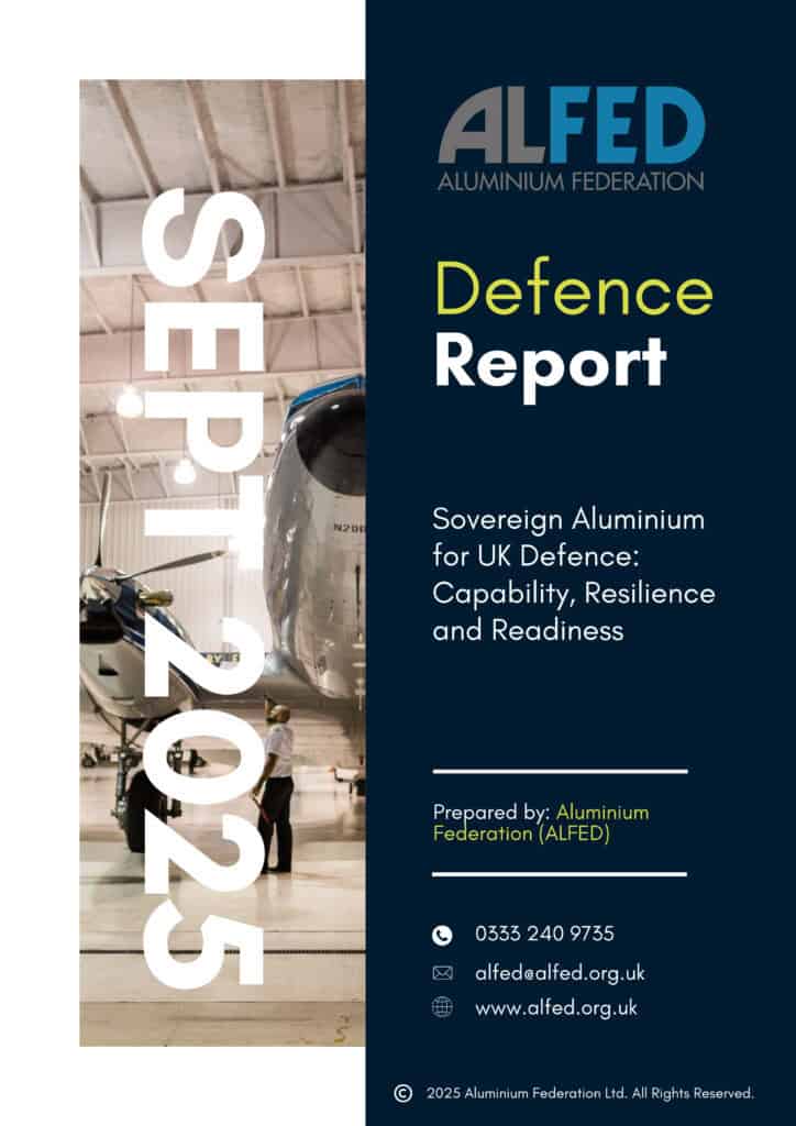 Sovereign Aluminium for UK Defence: from recognition to delivery Sovereign Aluminium for UK Defence: from recognition to delivery - The Aluminium Federation