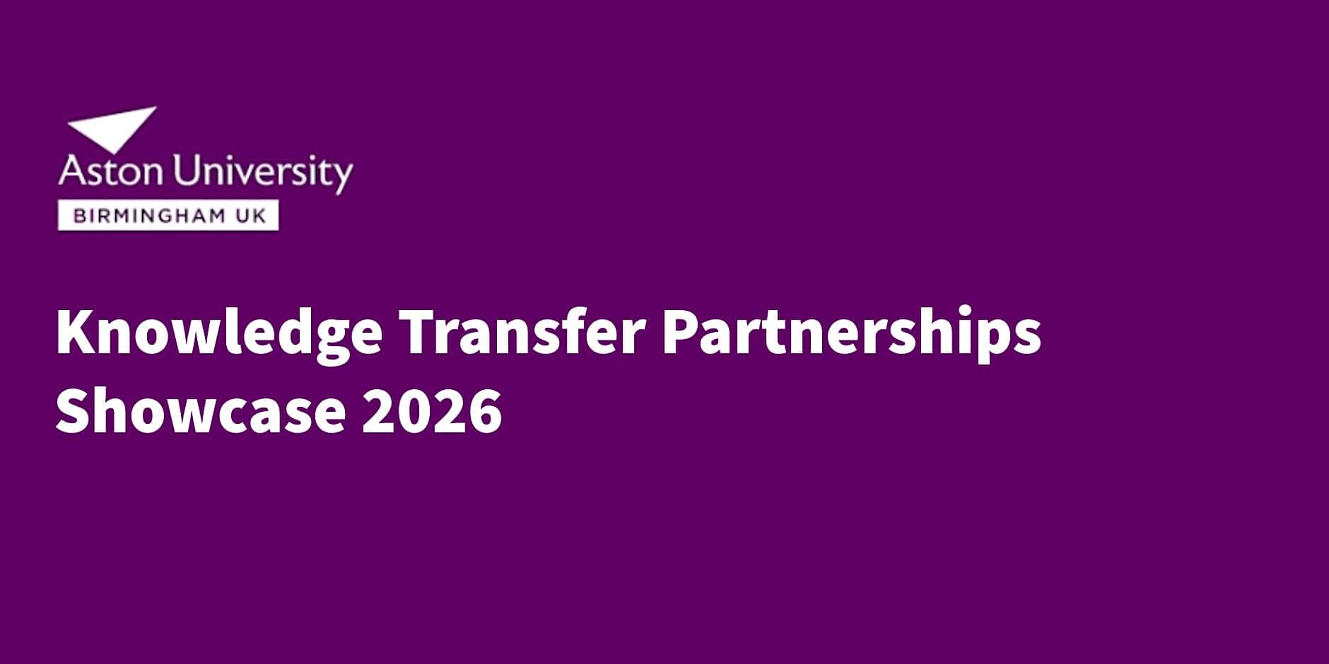 Knowledge Transfer Partnerships Showcase and Poster Competition 2026